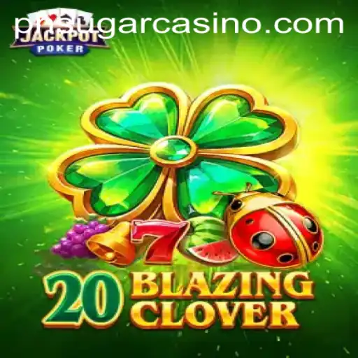 Unleash Excitement with 20BlazingClover: A New Gaming Phenomenon